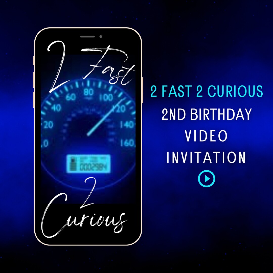 Video Birthday Invitation 2 Fast 2 Curious 2nd Birthday Etsy