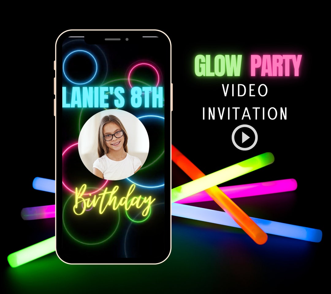 Glow Party Video Invitation, Glow Crazy Invite, Birthday Invite, Glow