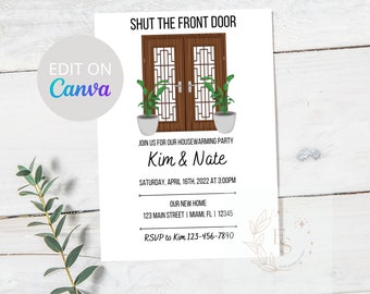Housewarming Party Invitation, New House Invitation, Shut the front door, New Address Invite, We've Moved Invite, Home Sweet Home, Template