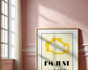 I’m Just a Girl Printable – Funny Feminist Wall Art, Funny Feminist Wall Art, Digital Download