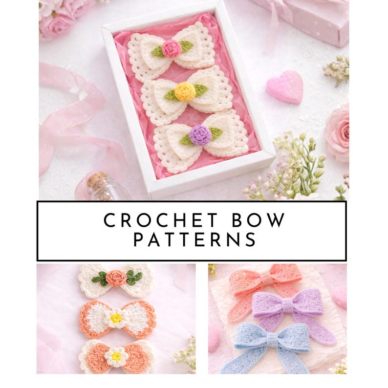 May include: A white box displays three cream-coloured crochet bows, each adorned with a different coloured floral centre. The image also shows other crochet bows and the text "CROCHET BOW PATTERNS". The bows are presented on a pink background.