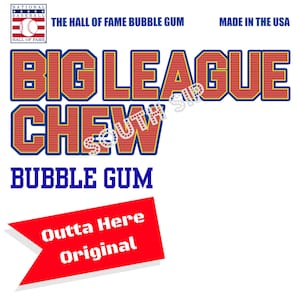 Puede incluir: Un paquete de chicle Big League Chew. El empaque presenta el texto "Big League Chew" en letras rojas y amarillas con un contorno azul. Las palabras "Bubble Gum" están en azul. Una pancarta roja dice "Outta Here Original".