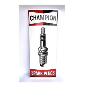 Champion Spark Plugs enamel sign 30x75cm