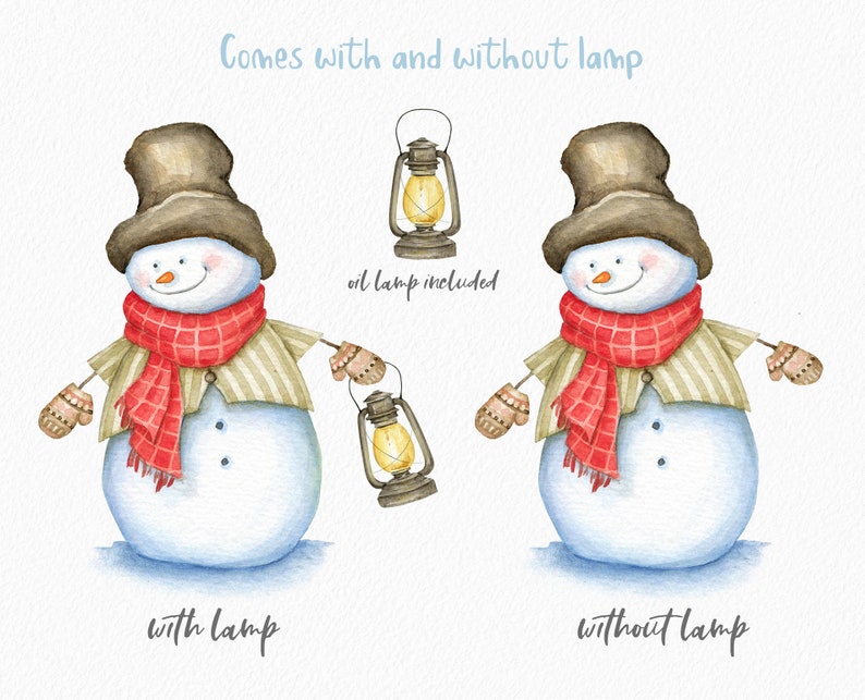 May include: A watercolor illustration of a snowman wearing a brown top hat, a red and white plaid scarf, and brown mittens. The snowman is holding a lantern in one hand. The text "Comes with and without lamp" is written above the snowman. The text "oil lamp included" is written below the lantern. The text "with lamp" is written below the snowman holding the lantern. The text "without lamp" is written below the snowman without the lantern.
