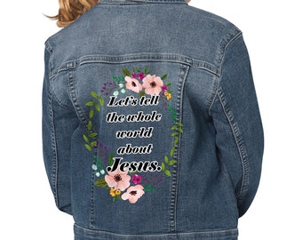 Let's Tell the Whole World About Jesus Jean Jacket, Flower Painted Blue Hooded Denim Jacket, Religious Outfit for Kids