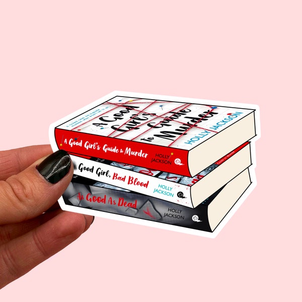 A Good Girls Guide to Murder book stack sticker | As good as dead | Good girl bad blood | Holly Jackson sticker | Book stack sticker