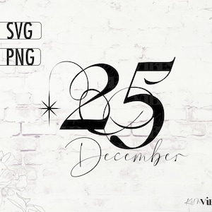 May include: Black and white graphic design of the number 25 with a decorative flourish and the text "December".