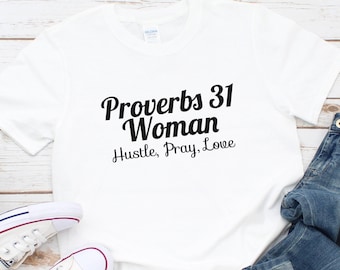 Proverbs 31 Woman Shirt: Christian Bible Verse T-Shirt