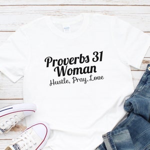 Proverbs 31 Woman Shirt: Christian Bible Verse T-Shirt