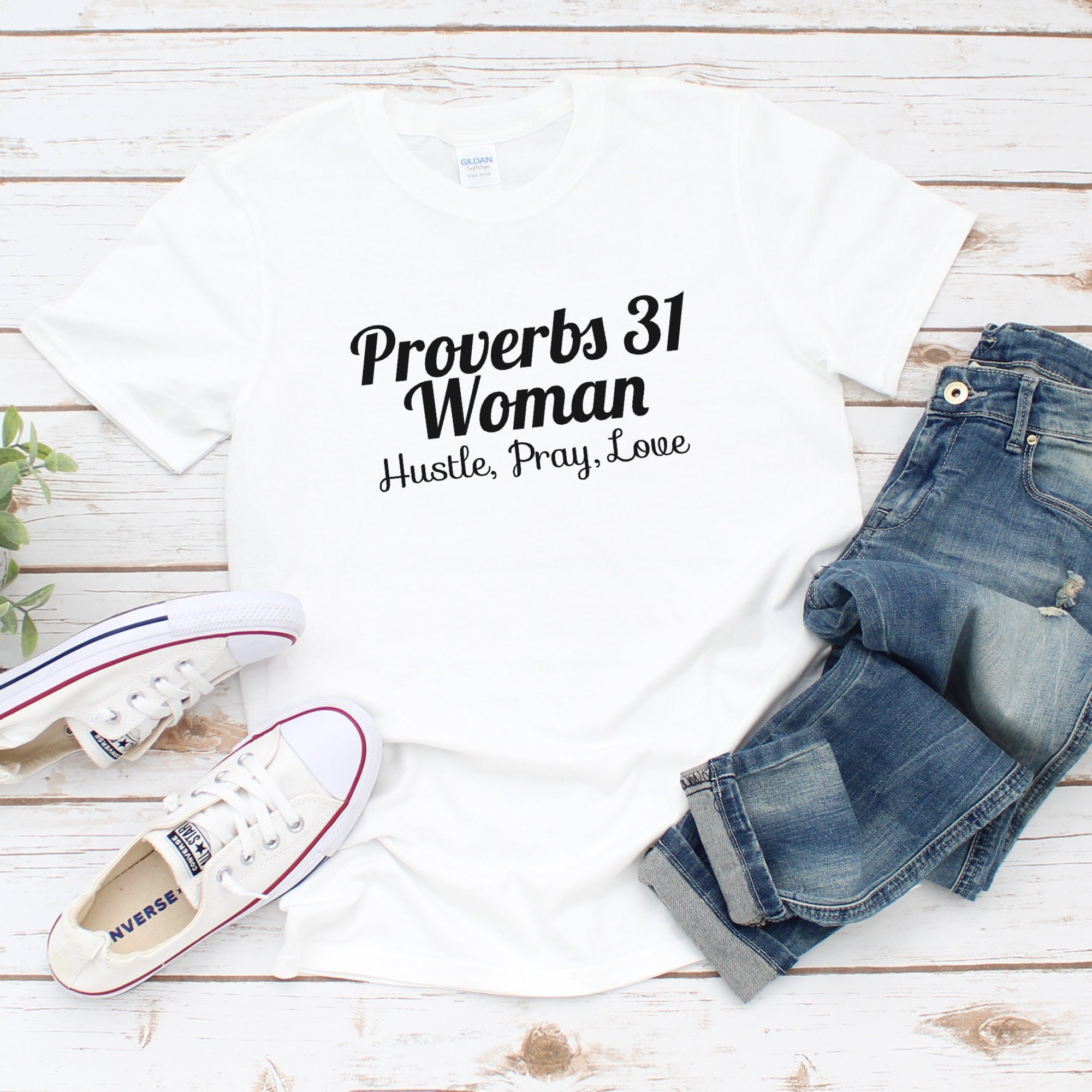 Proverbs 31 Woman T Shirt Proverbs 31 Woman T Shirt