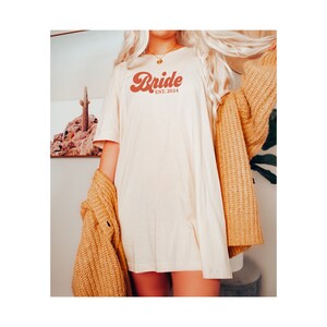 Bride Est. 2022 T-Shirt: Oversized Bridal Party Pajama Top