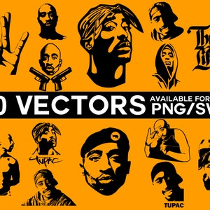 Tupac Vector Pack, Tupac Shakur Vector, Tupac Cricut, Tupac SVG, West Side Cricut Silhouette Cutting Files