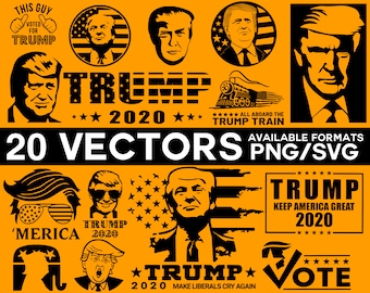 Donald Trump Vector Pack 2020 Election Vector Donald Trump SVG Donald Trump Cricut Donald Trump Logo I Voted SVG PNG Cricut Silhouette Files