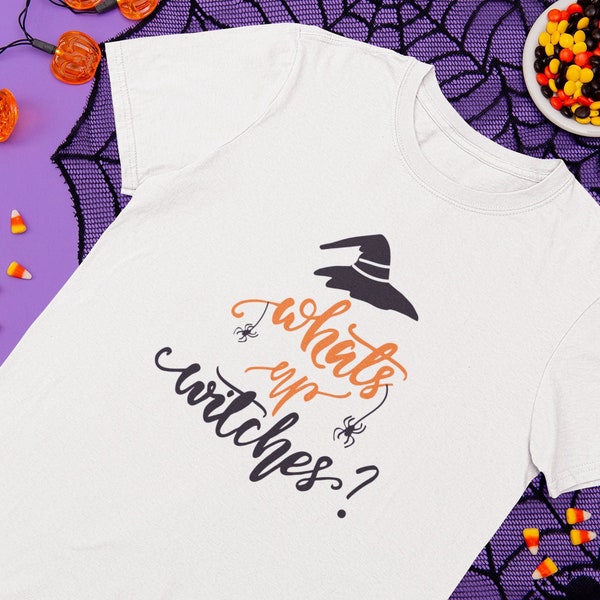 What's Up Witches Shirt, Halloween Shirt, Fall Shirt, October Shirt, Trick or Treat T-shirt, Halloween Gift, Fall Gift