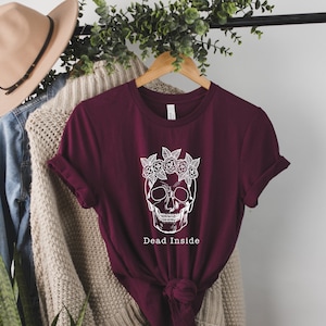 Dead Inside Shirt, Skeleton Shirt, Summer Shirt, Traveler Shirt, Funny Shirt, Sarcastic Shirt image 1