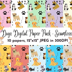 Cute Dog Digital Papers Puppy Scrapbook Papers Dog Patterns seamless instant download 10 Designs 12x12in