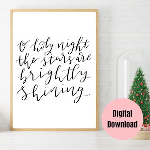 O Holy Night Calligraphy Printable; Instant Digital Download; Christmas Home Decor; Holiday Wall Art; Personal Christmas Gift