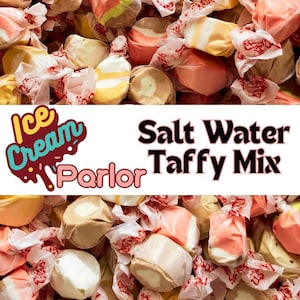 New! SALT WATER TAFFY Ice Cream Parlor Mix