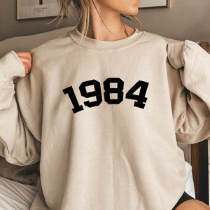 Birth Year Sweatshirt, Birthday Sweatshirt, 1984 Birth Year Number Shirt, Birthday Gift for Women, Custom Birthday, Birthday Hoodie Gift