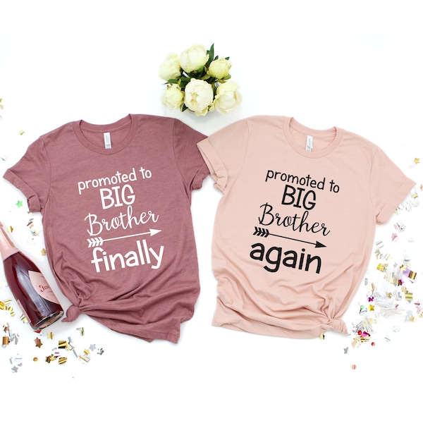 Promoted to Big Brother Again Shirt, Promoted To Be Big Finally Shirt, Big Brother Announcement Shirt, Pregnancy Reveal, Big Brother Shirt