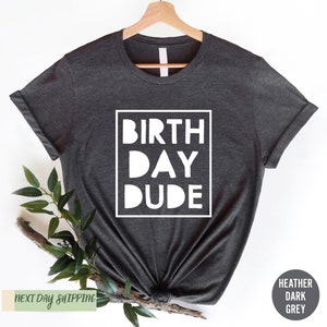The Birthday Dude Shirt,  Birthday Shirt for Boys, Birthday Kids Shirt, Birthday Boy Shirt, Shirts for Boys, Funny Boys Birthday Shirt, Gift