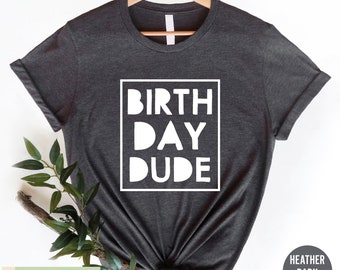 The Birthday Dude Shirt,  Birthday Shirt for Boys, Birthday Kids Shirt, Birthday Boy Shirt, Shirts for Boys, Funny Boys Birthday Shirt, Gift