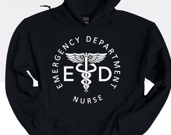 Emergency Department Hoodie, Emergency Room Tech Gift, Emergency Nurse Shirt, Nurse Tee, Emergency Department Shirt, Nurse Hoodie