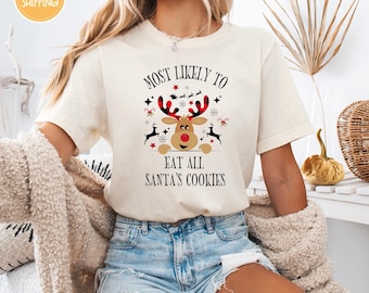 Most Likely To Christmas Shirts,Family Group Christmas Shirt,  Funny Christmas T-Shirts, Matching Family Christmas Shirts, Funny Tops