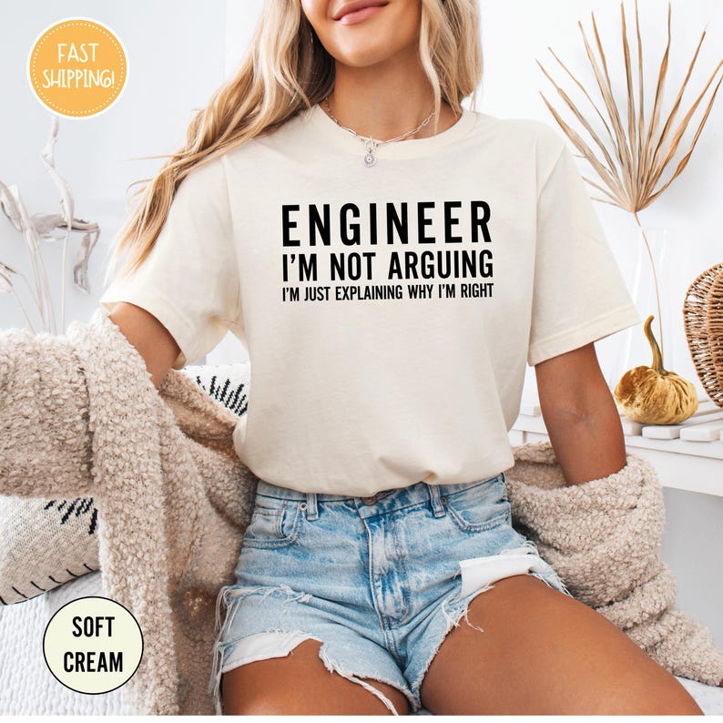 Funny Engineer Shirt, I'm Not Arguing Shirt, Tee For Engineers, Gift For Engineers', Funny Mens Engineering Shirt, Funny Shirt for Engineers Bild 3