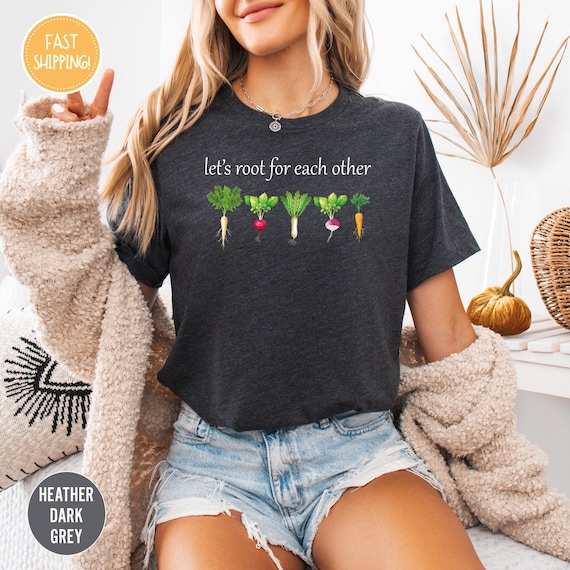 Gardening Shirt, Lets Roots For Each Other Vegetable Shirt, Uplifting Shirt, Spring T-Shirt, Turnip Shirt Gift, Carrot Outfit, Carrot Shirt