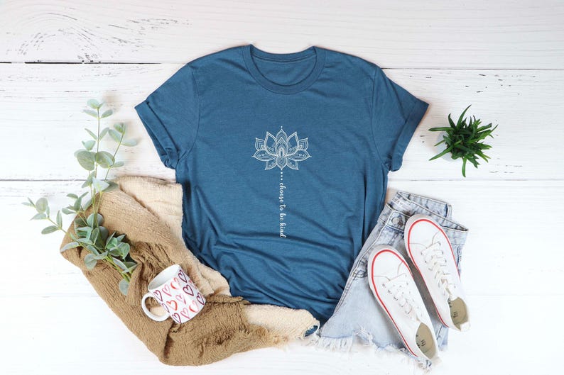 Choose to Be Kind Lotus Flower, Flower Shirt, Positive Thought Tee, Mental Health Shirt, Positive Shirt, Kindness Shirt, Inspirational Shirt image 4