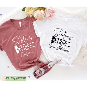 Sister Trip Shirt, Sister Trip Destination, Weekend Vibes With My Tribe, Sisters Road Trip Shirt, Travel Shirts, Vacation Shirt,Sister Shirt