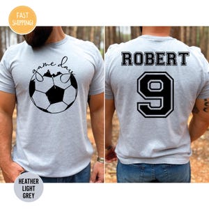Custom Soccer T-Shirt, Game day Soccer Shirt, Game Day Soccer Ball, Personalized Soccer Shirt, Customized Soccer Shirt, Soccer Team Shirt