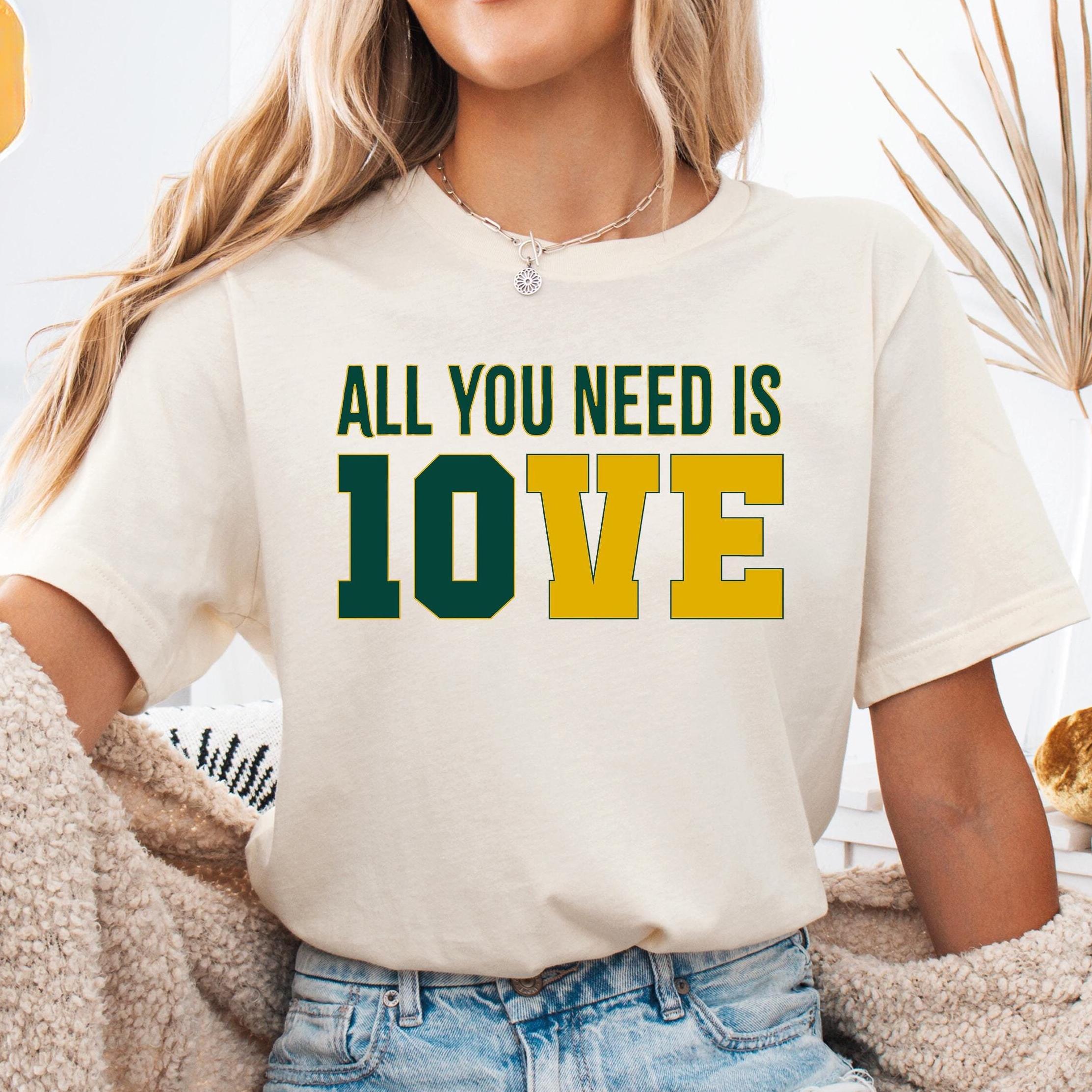 All You Need is Love Packers Shirt, Unisex Shirt-gift for Her, All