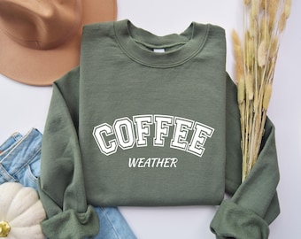 Coffee Weather Sweatshirt, Coffee Lover Crewneck, Retro Autumn T-Shirt, Autumn Women Shirt, Retro Fall Sweater, Coffee Lover Gift