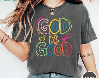 Comfort Colors© God Is Good Christian T-Shirt, Unisex Religious Tee