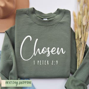 Chosen 1 Peter 2:9 Sweatshirt, Chosen Hoodie, Christian Apparel, Trendy Religious Sweaters, Bible Verse Shirt, Christian Clothing,Christian