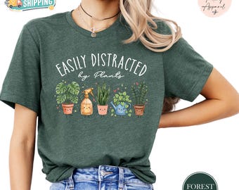 Easily Distracted By Plants Shirt, Plant Love Shirt, Plant Lover Gift, Plant Lover Tee, Unisex Jersey Short Sleeve Tee, Gardening Shirt