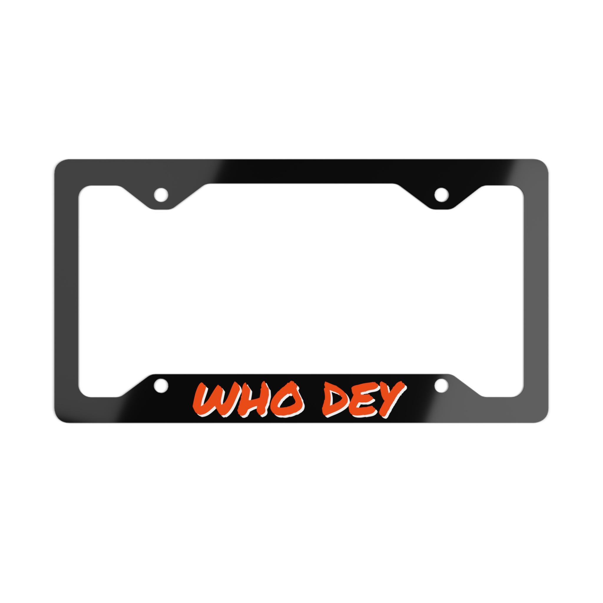 Who Dey Metal License Plate Frame, Who Dey Gift, Bengals Fan Gift