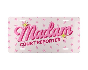 Madam Court Reporter Vanity Plate, Diva Stenographer Car Accessory
