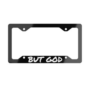 Inspirational Metal License Plate Frame - But God, Car Accessories, Christian Gift, License Plate Holder, Automobile Decor