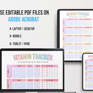K&ouml;nnte beinhalten: Eine digitale Illustration eines druckbaren Vitamin-Trackers mit einem pastellfarbenen Regenbogen-Farbschema. Der Tracker enth&auml;lt Abschnitte f&uuml;r Vitaminname, Dosierung, Zeit und Wochentage. Der Text "VITAMIN TRACKER" wird in einer gro&szlig;en, bunten Schrift oben auf der Seite angezeigt. Der Text "USE EDITABLE PDF FILES ON ADOBE ACROBAT" wird oben auf der Seite angezeigt. Der Text "LAPTOP/DESKTOP", "MOBILE" und "TABLET/IPAD" wird unter dem Text "ADOBE ACROBAT" angezeigt.