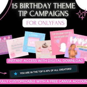 15 Birthday Tip Campaign Flyers for Onlyfans guides for OnlyFans Tip Bait for Onlyfans Ideas for Onlyfans Fansly Fundraiser