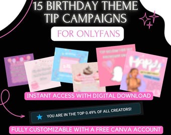 15 Birthday Tip Campaign Flyers for Onlyfans guides for OnlyFans Tip Bait for Onlyfans Ideas for Onlyfans Fansly Fundraiser