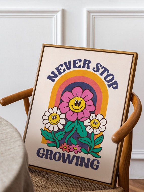 Inspirational Wall Art Printable, Trendy Wall Art Inspirational Quotes With Flowers Never Stop Growing, Preppy Wall Art Print Digital Poster