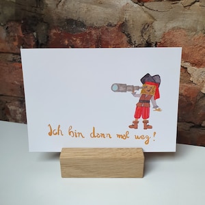 Grußkarte - Abschiedskarte - Piratin Ich bin dann mal weg - Aquarell-Druck A6