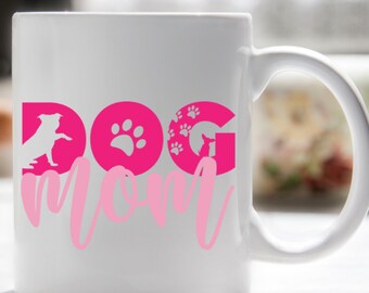 Dog Mom Coffee Mug