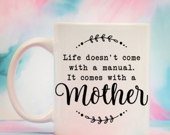 Life Doesn't Come with a Manual
