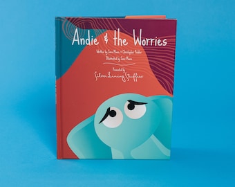 Andie & the Worries: Helping kids manage their worries