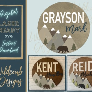 Laser Ready SVG mountain Name Sign  round sign mountain bear baby boy name cut file glowforge  template digital
